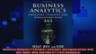 different   Business Analytics Principles Concepts and Applications with SAS What Why and How FT