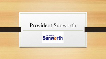 Provident Sunworth reviews