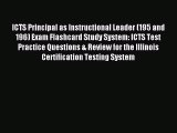Download ICTS Principal as Instructional Leader (195 and 196) Exam Flashcard Study System: