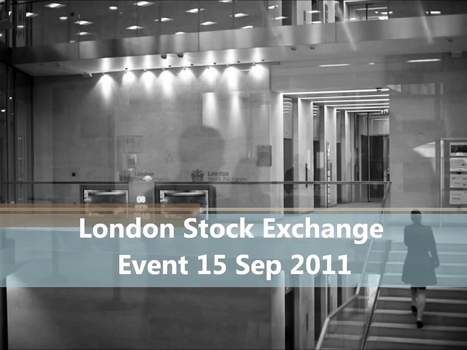 "East meets West" at London Stock Exchange 15 Sep 2011