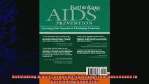 Free PDF Downlaod  Rethinking AIDS Prevention Learning from Successes in Developing Countries READ ONLINE