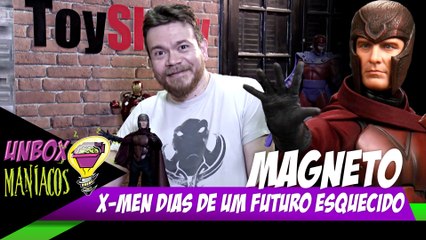 UnBox Maníacos - Magneto X-men Dias de um Futuro Esquecido