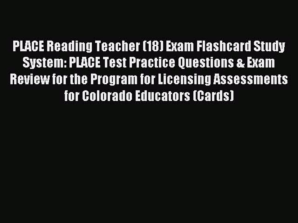 Read PLACE Reading Teacher (18) Exam Flashcard Study System: PLACE Test Practice Questions
