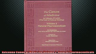 Free PDF Downlaod  Avicenna Canon of Medicine Volume 2 Natural Pharmaceuticals  FREE BOOOK ONLINE