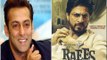 Salman Khan Moves His 'Sultan' For Shah Rukh Khan's Raees