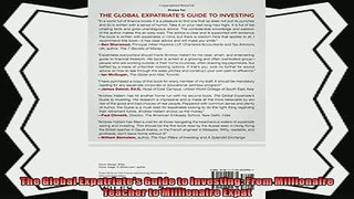 complete  The Global Expatriates Guide to Investing From Millionaire Teacher to Millionaire Expat