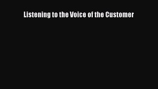 Read Listening to the Voice of the Customer Ebook Free