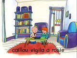 Caillou 1x51 Caillou Vigila A Rosie - Caillou capitulos completos en español Temporada 1