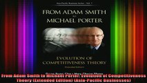 READ book  From Adam Smith to Michael Porter Evolution of Competitiveness Theory Extended Edition Full EBook