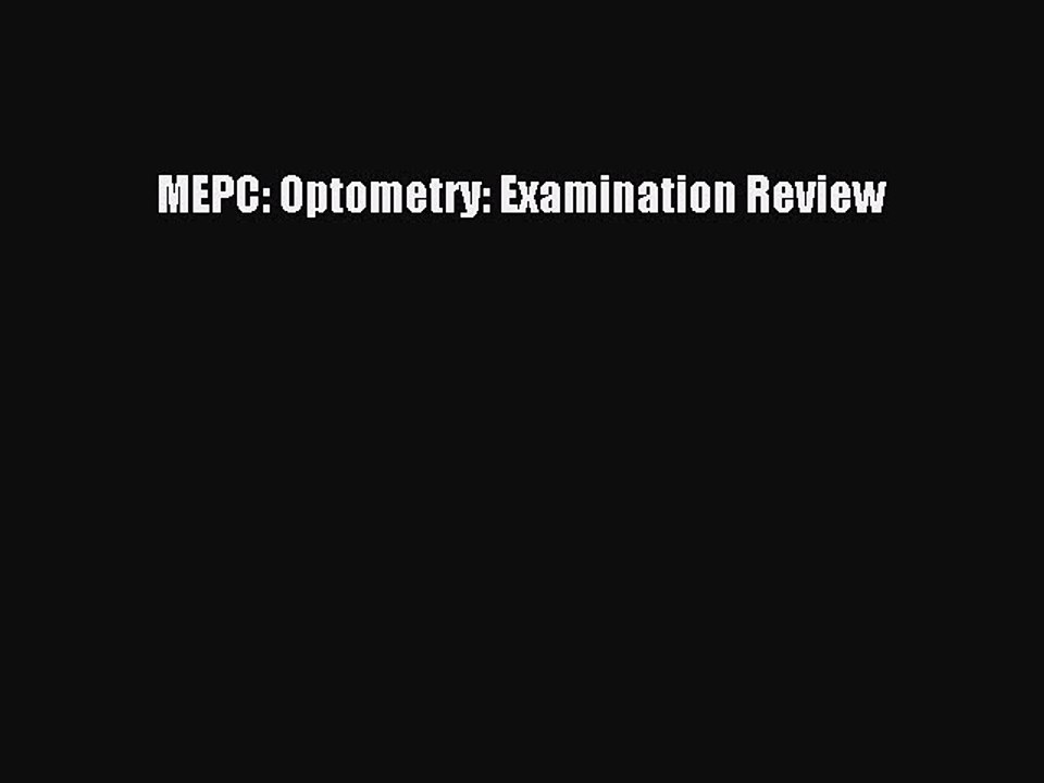 Read MEPC: Optometry: Examination Review Ebook Free