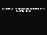 Read Illustrator CS3 for Windows and Macintosh: Visual QuickStart Guide Ebook Free