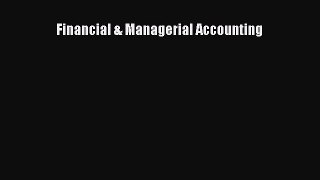 Read Financial & Managerial Accounting Ebook Free