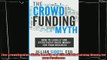 there is  The Crowdfunding Myth Legally and Effectively Raising Money for your Business