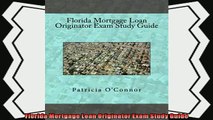 complete  Florida Mortgage Loan Originator Exam Study Guide