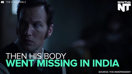 Man Dies Watching 'The Conjuring 2' Then Body Goes Missing