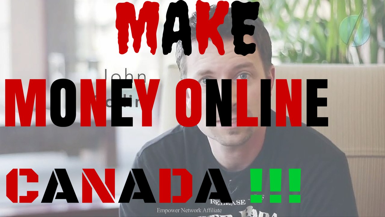 Make money online canada | How to make money online in Canada | Canada
