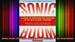 READ FREE FULL EBOOK DOWNLOAD  Sonic Boom A Guide to Surviving and Thriving in the New Global Economy Full EBook
