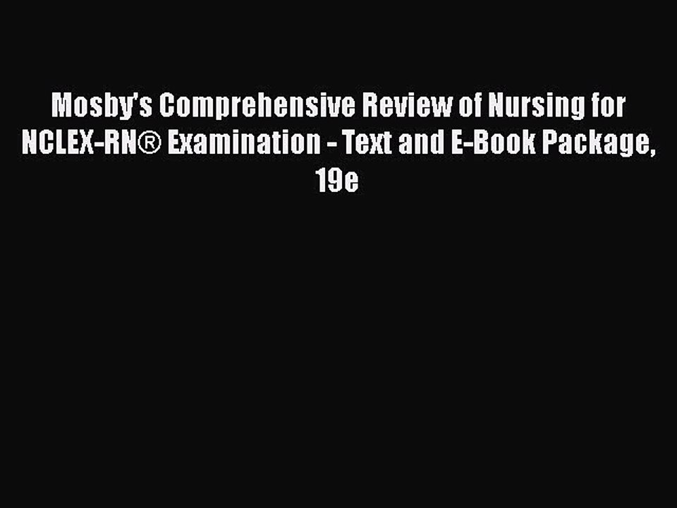Read Mosby's Comprehensive Review of Nursing for NCLEX-RNÂ® Examination - Text and E-Book Package