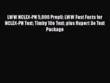 Read LWW NCLEX-PN 5000 PrepU LWW Fast Facts for NCLEX-PN Text Timby 10e Text plus Rupert 3e