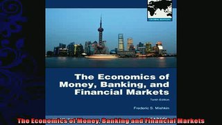 behold  The Economics of Money Banking and Financial Markets