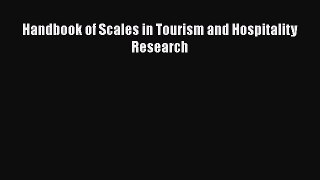 Download Handbook of Scales in Tourism and Hospitality Research Ebook Online
