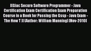 Read GIAC Secure Software Programmer - Java certification Exam Certification Exam Preparation