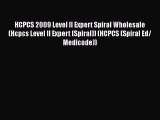 Read Book HCPCS 2009 Level II Expert Spiral Wholesale (Hcpcs Level II Expert (Spiral)) (HCPCS