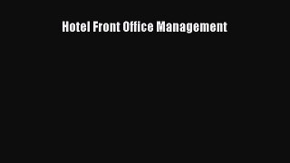 Read Hotel Front Office Management Ebook Free