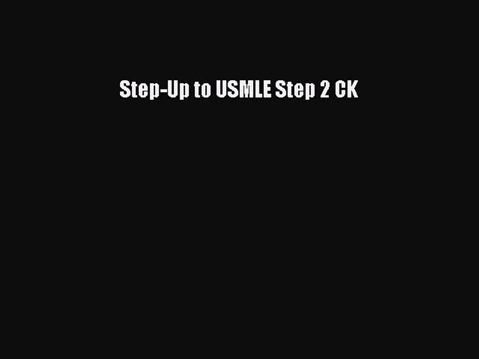 Read Step-Up to USMLE Step 2 CK Ebook Free