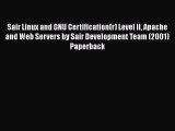 Read Sair Linux and GNU Certification(r) Level II Apache and Web Servers by Sair Development