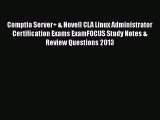 Read Comptia Server  & Novell CLA Linux Administrator Certification Exams ExamFOCUS Study Notes