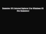 Read Dummies 101: Internet Explorer 3 for Windows 95 (For Dummies) Ebook Free