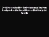 Download 2600 Phrases for Effective Performance Reviews: Ready-to-Use Words and Phrases That