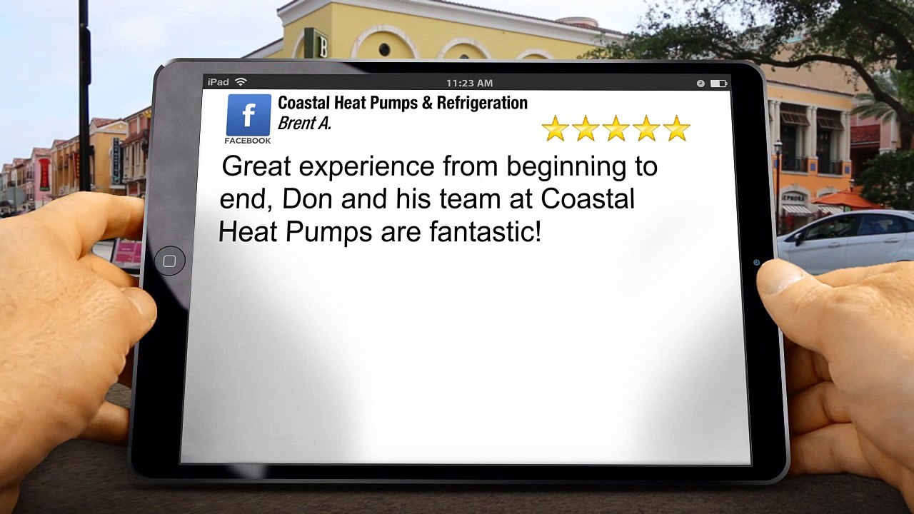 Coastal Heat Pumps & Refrigeration SaanichtonExcellentFive Star Review by Brent A.
