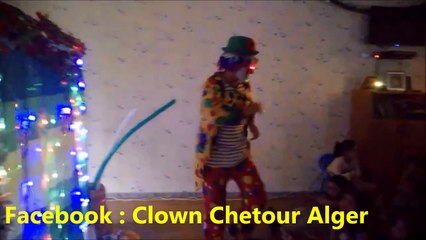 Clown Chetour Alger La Magie 2014