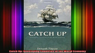 READ book  Catch Up Developing Countries in the World Economy Full EBook