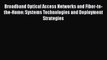 Read Broadband Optical Access Networks and Fiber-to-the-Home: Systems Technologies and Deployment