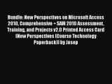 Read Bundle: New Perspectives on Microsoft Access 2010 Comprehensive   SAM 2010 Assessment