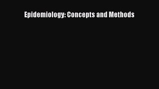 Download Book Epidemiology: Concepts and Methods E-Book Free