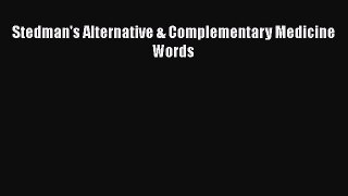 Download Book Stedman's Alternative & Complementary Medicine Words E-Book Download
