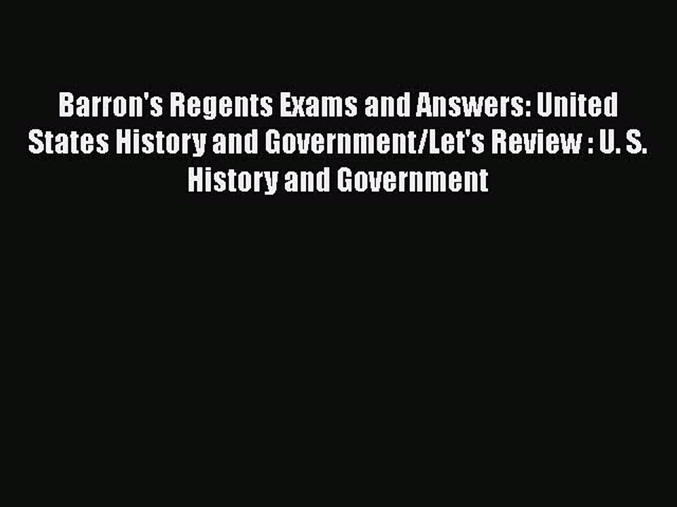Read Barron's Regents Exams and Answers: United States History and Government/Let's Review