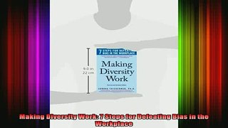 Free Full PDF Downlaod  Making Diversity Work 7 Steps for Defeating Bias in the Workplace Full Ebook Online Free