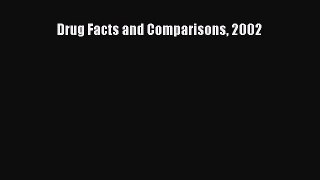 Read Book Drug Facts and Comparisons 2002 E-Book Download