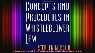 READ book  Concepts and Procedures in Whistleblower Law Full EBook