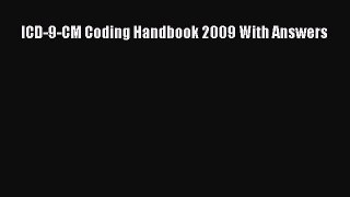 Read Book ICD-9-CM Coding Handbook 2009 With Answers ebook textbooks