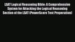 Read LSAT Logical Reasoning Bible: A Comprehensive System for Attacking the Logical Reasoning