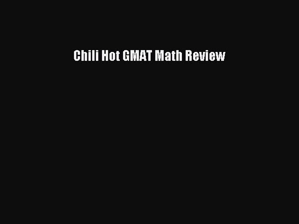Download Chili Hot GMAT Math Review PDF Free