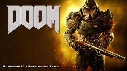 Doom (11-14) - Mission 10 - Royaume des Titans