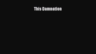 Read This Damnation E-Book Free