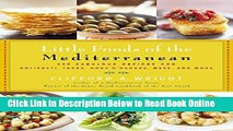 Read The Little Foods of the Mediterranean: 500 Fabulous Recipes for Antipasti, Tapas, Hors D